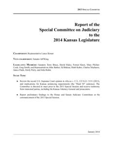 Interim Committee Reports to the 2014 Kansas Legislature - Special Committee on Judiciary