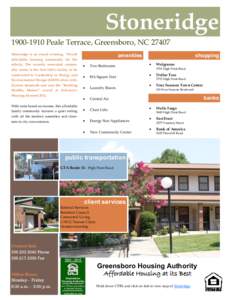 Stoneridge[removed]Peale Terrace, Greensboro, NC[removed]Stoneridge is an award winning, 50-unit elderly. The recently renovated community center is the first GHA facility to be constructed to Leadership in Energy and En