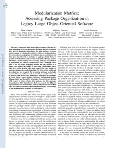 inria[removed], version[removed]Aug[removed]Modularization Metrics: Assessing Package Organization in Legacy Large Object-Oriented Software Hani Abdeen