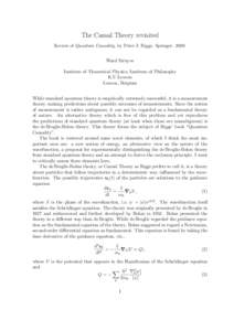 The Causal Theory revisited Review of Quantum Causality, by Peter J. Riggs. SpringerWard Struyve Institute of Theoretical Physics, Institute of Philosophy K.U.Leuven Leuven, Belgium