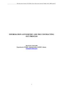 The Innovation Journal: The Public Sector Innovation Journal Volume 14(2), 2009, article 3.  INFORMATION ASYMMETRY AND THE CONTRACTING OUT PROCESS  FRANCIS AMAGOH