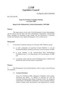 立法會 Legislative Council LC Paper No. CB[removed]Ref: CB(3)/SC/PL Paper for the House Committee Meeting on 16 June 2000