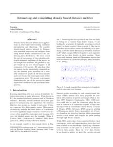 Estimating and computing density based distance metrics  Sajama Alon Orlitsky University of california at San Diego