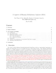 A vignette of Illumina Methylation Analyzer (IMA) Dan Wang, Li Yan, Qiang Hu, Dominic J. Smiraglia, Song Liu  May 29, 2012  Contents