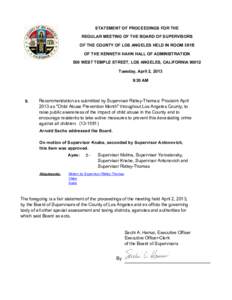 STATEMENT OF PROCEEDINGS FOR THE REGULAR MEETING OF THE BOARD OF SUPERVISORS OF THE COUNTY OF LOS ANGELES HELD IN ROOM 381B OF THE KENNETH HAHN HALL OF ADMINISTRATION 500 WEST TEMPLE STREET, LOS ANGELES, CALIFORNIA 90012