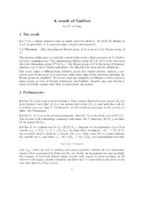 A result of Gabber by A.J. de Jong 1 The result Let X be a scheme endowed with an ample invertible sheaf L. See EGA II, Definition[removed]In particular, X is supposed quasi-compact and separated.