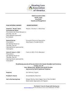 HLAA Convention 2014 Austin, Texas June[removed]Awards and Recognitions HLAA NATIONAL AWARDS
