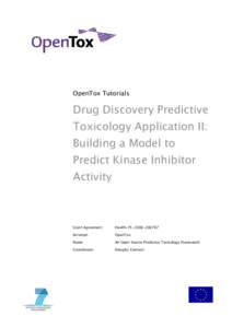 OpenTox Tutorials  Drug Discovery Predictive Toxicology Application II: Building a Model to