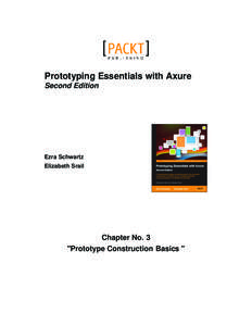 Prototyping Essentials with Axure Second Edition Ezra Schwartz Elizabeth Srail