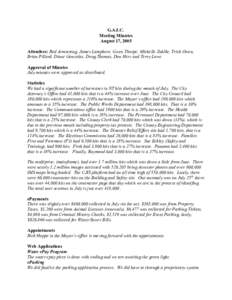G.A.I.C. Meeting Minutes August 17, 2005 Attendees: Rod Armstrong, James Lamphere, Gwen Thorpe, Michelle Zuhlke, Trish Owen, Brian Pillard, Diane Gonzolas, Doug Thomas, Don Herz and Terry Lowe Approval of Minutes