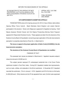 BEFORE THE IDAHO BOARD OF TAX APPEALS IN THE MATTER OF THE APPEALS OF MCD PROPERTIES, LLLP from the decisions of the Board of Equalization of Kootenai County for tax year 2012.