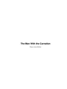 The Man With the Carnation Perjecy James Brebner The Man With the Carnation  Table of Contents