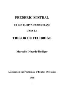 FREDERIC MISTRAL ET LES ECRIVAINS OCCITANS DANS LE TRESOR DU FELIBRIGE