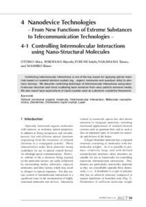 4 Nanodevice Technologies – From New Functions of Extreme Substances to Telecommunication Technologies – 4-1 Controlling Intermolecular Interactions using Nano-Structural Molecules OTOMO Akira, YOKOYAMA Shiyoshi, FUR