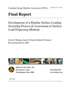 Canadian Energy Pipeline Association (CEPA)  Final Report No. 05-44R1 Final Report Development of a Pipeline Surface Loading