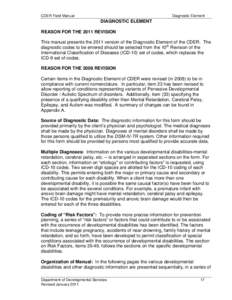 CDER Field Manual  Diagnostic Element DIAGNOSTIC ELEMENT REASON FOR THE 2011 REVISION