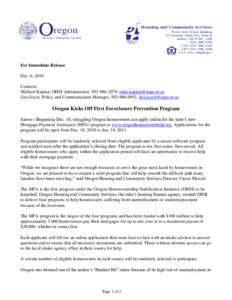 For Immediate Release Dec. 6, 2010 Contacts: Michael Kaplan, OHSI Administrator, [removed], [removed] Lisa Joyce, Policy and Communication Manager, [removed], [removed]