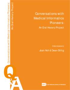 Conversations with Medical Informatics Pioneers: An Oral History Project: Morris F. Collen: Engineering Computerized Multiphasic Health Screening