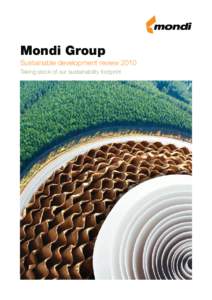 Sustainability / Mondi Group / Sustainable building / Sustainable development / Sustainable forest management / Global Reporting Initiative / Environment / Environmental social science / Environmental economics