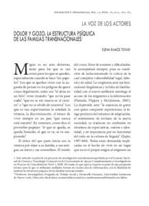 migración y desarrollo, vol. 10, núm. 18, 2012, 163–183  LA VOZ DE LOS ACTORES DOLOR Y GOZO: LA ESTRUCTURA PSÍQUICA DE LAS FAMILIAS TRANSNACIONALES1 ELENA RAMOS TOVAR*