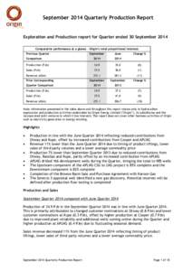 September 2014 Quarterly Production Report  Exploration and Production report for Quarter ended 30 September 2014 Comparative performance at a glance – Origin’s total proportional interests Previous Quarter