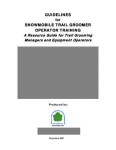 Snow grooming / Sno-Cat / Recreational Trails Program / Child grooming / Ontario Federation of Snowmobile Clubs / Snowmobiles / Tracked vehicles / Transport