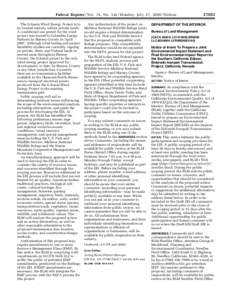 jlentini on DSKJ8SOYB1PROD with NOTICES  Federal Register / Vol. 74, No[removed]Monday, July 27, [removed]Notices The Echanis Wind Energy Project is to be located entirely within private lands. A conditional use permit for 