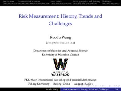 Introduction  Monetary Risk Measures New Trends