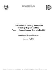 Development / International Monetary Fund / Economic development / Poverty Reduction and Growth Facility / Poverty Reduction Strategy Paper / Heavily Indebted Poor Countries / Enhanced structural adjustment facility / Structural adjustment / Poverty reduction / International economics / Economics / International development