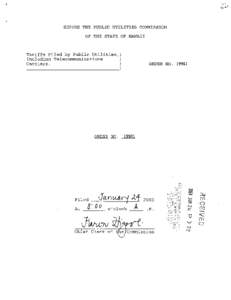 BEFORE THE PUBLIC UTILITIES CONNISSION OF THE STATE OF HAWAII Tariffs Filed by Public Utilities,) Including Telecommunications Carriers.