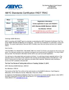 The American Boat & Yacht Councilwww.abycinc.org ABYC Standards Certification FAST TRAC