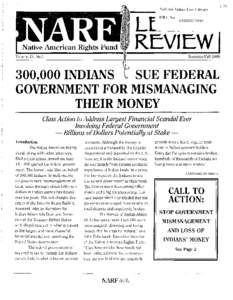 Bureau of Indian Affairs / United States Bureau of Indian Affairs / Native American Rights Fund / Elouise P. Cobell / Trust law / John EchoHawk / Fiduciary / United States Department of the Interior / Cobell v. Salazar / Law / Common law / Equity