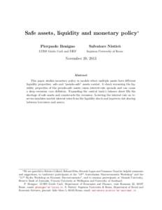 Safe assets, liquidity and monetary policy∗ Pierpaolo Benigno Salvatore Nistic` o