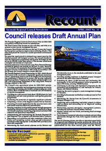 Taranaki Regional Council Newsletter  APRIL 2002 No. 37 Council releases Draft Annual Plan The Taranaki Regional Council’s Draft Annual Plan for[removed]