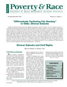 November/December[removed]Volume 22: Number 6 “Affirmatively Furthering Fair Housing” in Older, Diverse Suburbs