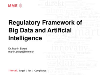 Regulatory Framework of Big Data and Artifical Intelligence