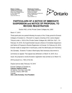 Ministry of Training, Colleges and Universities Office of the Superintendent Private Career Colleges Branch 9th Floor, Mowat Block 900 Bay Street