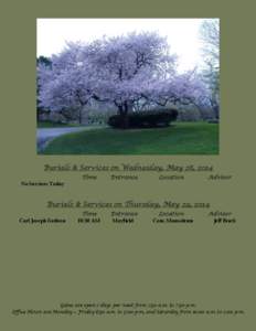 Burials & Services on Wednesday, May 28, 2014 Time
