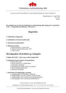 Folkekirkens mellemkirkelige Råd ________________________________________________________________________________ Council on International Relations of the Evangelical Lutheran Church in Denmark Frederiksberg, d. 21. ap