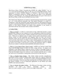 INXPO Privacy Policy This Privacy Policy (“Policy”) describes how INXPO, Inc. (either “INXPO,” “we,” or “us”) treats personal information when you, the user, access the INXPO platform, mobile application 