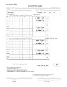 START/END DATES:  The start/end dates, this field, and the weekly totals will not print, they are for reference only PAYROLL DEPARTMENT TIME SHEET