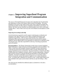 SUPERFUND: Building on the Past, Looking to the Future[removed]day study: Chapter 2: Improving Superfund Program Integration and Communication
