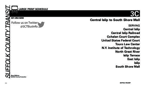 SUFFOLK COUNTY TRANSIT  LARGE PRINT SCHEDULE www.sct-bus.org[removed]
