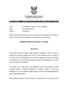 THE SUPREME COURT OF APPEAL REPUBLIC OF SOUTH AFRICA MEDIA SUMMARY – JUDGMENT DELIVERED IN THE SUPREME COURT OF APPEAL  From: