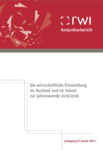 Konjunkturbericht  Die wirtschaftliche Entwicklung im Ausland und im Inland zur Jahreswende