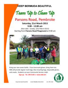 KEEP BERMUDA BEAUTIF BEAUTIFUL UL Team Up to Clean Up Parsons Road, Pembroke