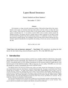 Lapse-Based Insurance Daniel Gottlieb and Kent Smetters∗ November 17, 2013