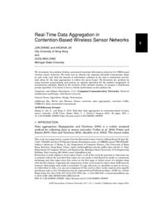 Real-Time Data Aggregation in Contention-Based Wireless Sensor Networks JUN ZHANG and XIAOHUA JIA City University of Hong Kong and GUOLIANG XING