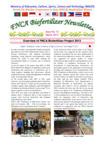 Ministry of Education, Culture, Sports, Science and Technology (MEXT) Forum for Nuclear Cooperation in Asia (FNCA) Biofertilizer Project Issue No. 12 Mar c h , 