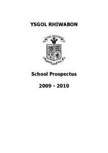 YSGOL RHIWABON  School Prospectus